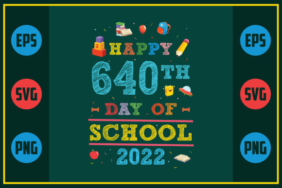 Happy 640th Day Graphics for Crafts