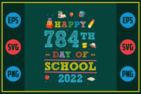 Happy 784th Day: School Graphics for Crafts
